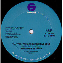 Philippe Wynne Wait 'Til Tomorrow / Bye Bye Love VINYL 12" USED