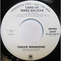 Chuck Mangione Land Of Make Believe USED VINYL 7INCH 45 RPM PROMO STEREO MONO