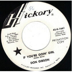 Don Gibson If You're Goin' Girl USED VINYL 7INCH 45 RPM SINGLE PROMO