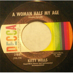 Kitty Wells A Woman Half My Age / When Your Little High Horse Runs Down USED VINYL 7INCH SINGLE