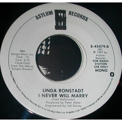 Linda Ronstadt I Never Will Marry USED VINYL 7INCH SINGLE 45 RPM PROMO MONO STEREO