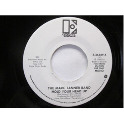 The Marc Tanner Band Hold Your Head Up USED VINYL 7INCH 45 RPM PROMO STEREO MONO