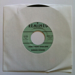 Barbara Howard I Don't Want Your Love / The Man Above USED VINYL 7INCH 45 RPM SINGLE LIMITED EDITION REISSUE REMASTERED