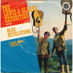 The Lewis And Clarke Expedition Blue Revelations / I Feel Good (I Feel Bad) USED VINYL 7INCH 45 RPM