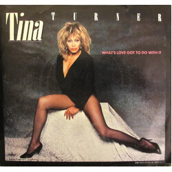 Tina Turner What's Love Got To Do With It VINYL 7" USED
