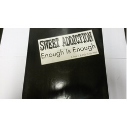 Sweet Addiction Enough Is Enough A Dub Is A Dub (Club Mix) USED VINYL 12INCH 45 RPM