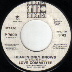 Love Committee Heaven Only Knows USED VINYL 7INCH 45 RPM PROMO