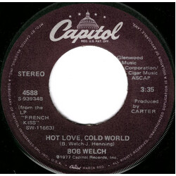 Bob Welch Hot Love, Cold World / Danchiva USED VINYL 7INCH SINGLE STEREO