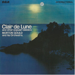Morton Gould And His Orchestra Claire De Lune And Other Popular Classics Vinyl LP USED