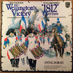 Pyotr Ilyich Tchaikovsky / Ludwig Van Beethoven / Antal Dorati / The London Symphony Orchestra 1812 Festival Overture, Op. 49 (Original Scoring) / Wel