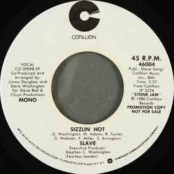 Slave Sizzlin' Hot USED VINYL 7INCH 45 RPM PROMO STEREO MONO