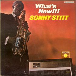 Sonny Stitt What's New!!! Sonny Stitt Plays The Varitone Vinyl LP USED