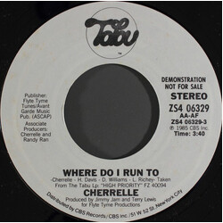 Cherrelle Where Do I Run To USED VINYL 7INCH 45 RPM PROMO