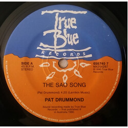 Pat Drummond The Sao Song / The Local Rag USED VINYL 7INCH 45 RPM SINGLE STEREO
