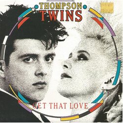 Thompson Twins Get That Love USED VINYL 7INCH 45 RPM SINGLE