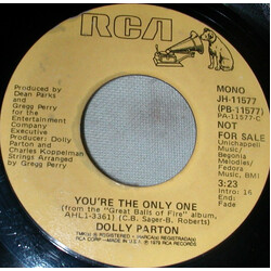 Dolly Parton You're The Only One USED VINYL 7INCH 45 RPM PROMO STEREO MONO