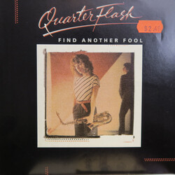 Quarterflash Find Another Fool Vinyl 7" USED