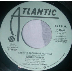 Roger Daltrey Parting Would Be Painless USED VINYL 7INCH 45 RPM PROMO STEREO
