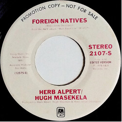 Herb Alpert / Hugh Masekela Foreign Natives USED VINYL 7INCH PROMO