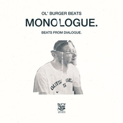Ol' Burger Monologue. (Beats From Dialogue.) Vinyl LP USED