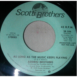 Addrisi Brothers As Long As The Music Keeps Playing USED VINYL 7INCH 45 RPM SINGLE PROMO STEREO MONO