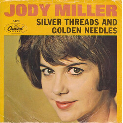 Jody Miller Silver Threads And Golden Needles USED VINYL 7INCH 45 RPM SINGLE