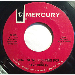 Dave Dudley What We're Fighting For USED VINYL 7INCH 45 RPM SINGLE