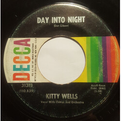 Kitty Wells Day Into Night / Our Mansion Is A Prison Now USED VINYL 7INCH 45 RPM SINGLE
