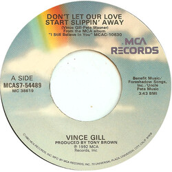 Vince Gill Don't Let Our Love Start Slippin' Away USED VINYL 7INCH 45 RPM