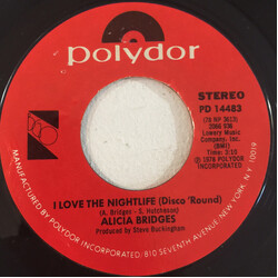 Alicia Bridges I Love The Nightlife (Disco 'Round) VINYL 7" USED