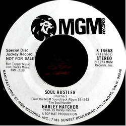 Harley Hatcher Soul Hustler Vinyl 7" USED