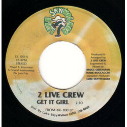 The 2 Live Crew Get It Girl USED VINYL 7INCH 45 RPM SINGLE