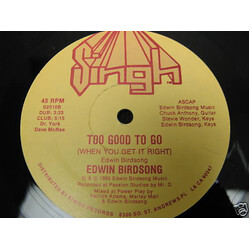 Edwin Birdsong Too Good To Go (When You Get It Right) USED VINYL 12INCH 45 RPM