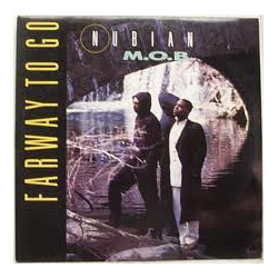 Nubian M.O.B. Farway To Go Vinyl 12" USED