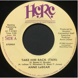 Anne LeSear Take Him Back (Taxi) USED VINYL 7INCH 45 RPM STEREO