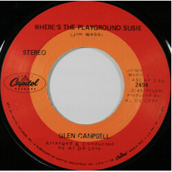 Glen Campbell Where's The Playground Susie / Arkansas USED VINYL 7INCH 45 RPM SINGLE