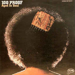 100 Proof Aged In Soul 100 Proof (Aged In Soul) Vinyl LP USED