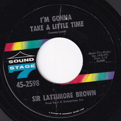 Lattimore Brown I'm Gonna Take A Little Time / Please, Please, Please USED VINYL 7INCH 45 RPM