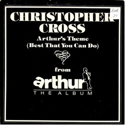 Christopher Cross Arthur's Theme (Best That You Can Do) USED VINYL 7INCH 45 RPM SINGLE