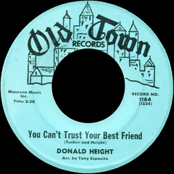 Donald Height You Can't Trust Your Best Friend USED VINYL 7INCH 45 RPM SINGLE