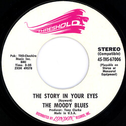 The Moody Blues The Story In Your Eyes / Melancholy Man USED VINYL 7INCH 45 RPM SINGLE