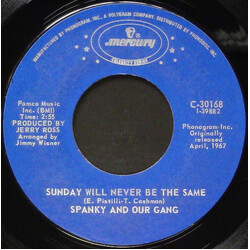 Spanky & Our Gang Sunday Will Never Be The Same / Sunday Mornin' USED VINYL 7INCH SINGLE