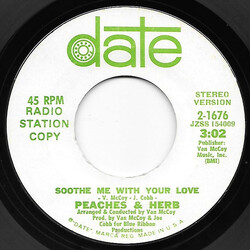 Peaches & Herb Soothe Me With Your Love USED VINYL 7INCH 45 RPM SINGLE PROMO STYRENE STEREO MONO