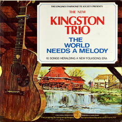 The New Kingston Trio The World Needs A Melody Vinyl LP USED