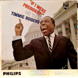 Timmie Rogers If I Were President Vinyl LP USED