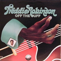 Freddie Robinson Off The Cuff Vinyl LP USED