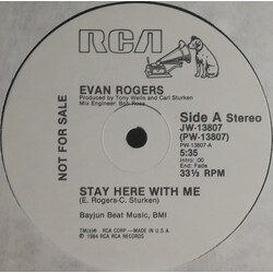 Evan Rogers Stay Here With Me USED VINYL 12INCH 33 S RPM PROMO STEREO
