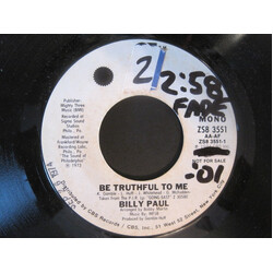Billy Paul Be Truthful To Me USED VINYL 7INCH 45 RPM PROMO STYRENE STEREO MONO