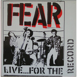 Fear (3) Live... For The Record Vinyl LP USED