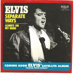 Elvis Presley Separate Ways / Always On My Mind USED VINYL 7INCH 45 RPM SINGLE STEREO